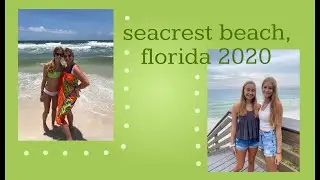seacrest beach, florida 2020