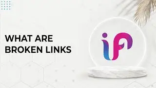 What Are Broken Links | Types Of Broken Links | How To Find Them