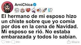 [TODA LA HISTORIA] El hermano de mi esposo hizo un chiste sobre que yo comía por dos en la cena de