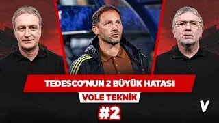 Yiğit Efe'yi sağ bek oynatmak, Musaba ve Nene'yi çıkarmak... | Önder, Metin | VOLE Teknik #2