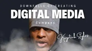 Challenges: The Downfall of Creating a Digital Media Company