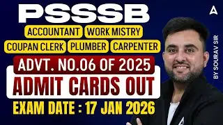 PSSSB Admit Card 2025 | PSSSB Accountant, Work Mistry, Clerk, Plumber, Carpenter | PSSSB Exam Date