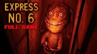 Express No. 6 | FULL GAME Walkthrough