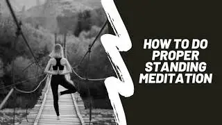 5 Minutes Guided Powerful Standing Meditation Technique