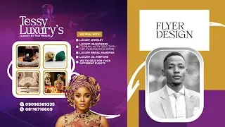 Tessy luxury's e-flyer/ tutorial class 