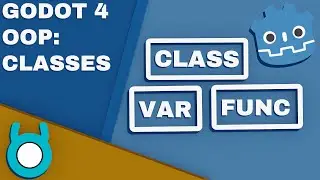 Godot 4 Class Tutorial