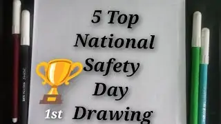 5 Best National Safety Day Drawing | 4th March | Safety Day poster drawing |Safety Day Drawing ideas