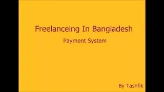 Freelancing In Bangladesh : Payment System