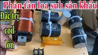 Ph&acirc;n tần loa sub coil 125 cho bass 50 & 60