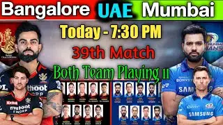 IPL 2021 | Bangalore vs Mumbai Playing 11 | RCB vs MI Playing 11 | RCB vs MI | MI vs RCB