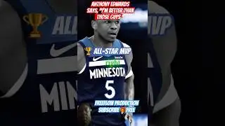 Anthony Edwards Says, &ldquo;I&rsquo;m better than those guys&ldquo; #anthonyedwards #celebritynews #nba #allstargame