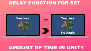 Delaying a Function for a Set Amount of Time in Unity || Coroutine