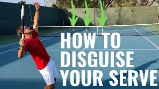 Serve Tennis Lesson: How To Disguise Your Serve In Tennis