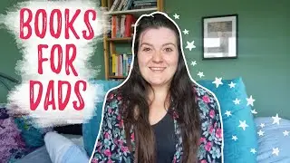 50 Books For Dads - Fathers' Day Book Recommendations | History Science Music etc. | Sick of Reading