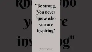 Be strong you never ...... # mind mirror # #motivation #trending