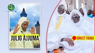 🔴 EN DIRECT de TOUBA | Pri&egrave;re du Vendredi &agrave; la Grande Mosqu&eacute;e de Touba