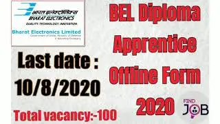 #govjob#diplomavacancy BEL Diploma Apprentice&nbsp;Offline Form&nbsp;2020