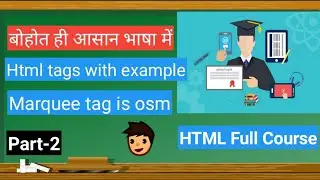 What is HTML tags | Html tags with example | Html tags in Hindi | Html tags | marquee tags