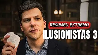LOS ILUSIONISTAS 3 (2025): El ROBO del siglo que NADIE vio venir | Resumen