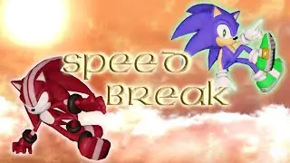 Speed Break - LoS 12 ft. Diamond - A SSBU Sonic Montage