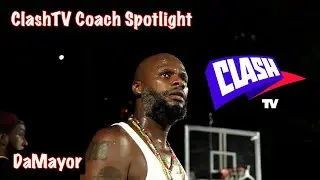 ClashTV Coaches Spotlight | Coach Mikey 'Da Mayor' Jones