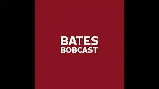 Bates Bobcast Episode 173: Senior Salute, Women's Track and Field