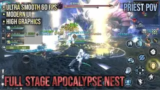 Full Stage Apocalypse Nest (Normal Mode) Priest POV - DRAGON NEST WORLD