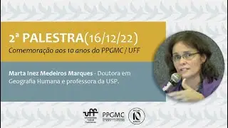 2&ordm; evento 10 Anos do PPGMC- Marta Inez Medeiros Marques- M&iacute;dia, crise econ&ocirc;mica e colapso ambiental