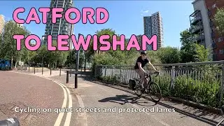 🚲 A lovely easy way to cycle from Catford to Lewisham without traffic