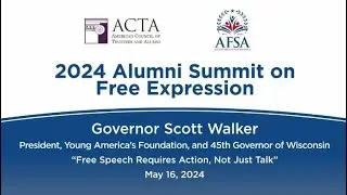 Free Speech Requires Action, Not Just Talk by Governor Scott Walker
