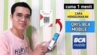 Cara Menggunakan QRIS BCA Mobile | Cara Bayar Qris BCA Mobile