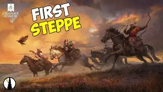 Taking Our First Steppe | Crusader Kings III: Khans of the Steppe