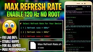 Enable 120hz Refresh Rate + Max Cpu Performance on Any Android - No Root