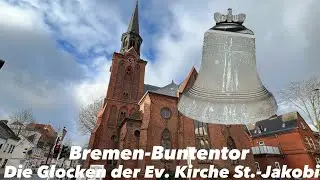 Bremen-Buntentor I Evangelische St. Jakobi-Kirche I Geläutepräsentation der Glocken