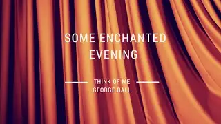 Some Enchanted Evening Cover by George Ball