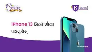 Recharge Rs.50 from Khalti and  Get a chance to win iPhone 13 and One lakh Khalti Points daily.