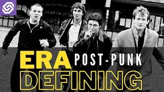 Post Punk That Defined An Era