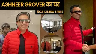 Ashneer Grover&rsquo;s Luxurious Delhi Home Tour | Ashneer Grover House | Ashneer Grover SharkTank Stories