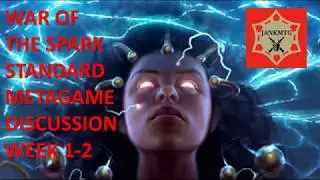 Chandra, Fire Artisan Busted! Spark Standard Week 1-2 Metagame Discussion!