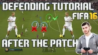 FIFA 16  DEFENDING TUTORIAL AFTER THE PATCH