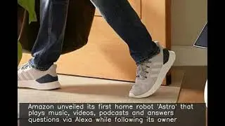 Amazon unveils home robot 'Astro' costing $1,000, to be sold only in US