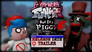 🔥FNF BUT ITS PIGGY: THE ROLEPLAY FINAL UPDATE RELEASE DATE TRAILER🔥 / Roblox Piggy Animation