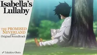 The Promised Neverland / Isabella's Lullaby