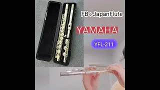 ทดสอบ FLUTE YAMAHA YFL-211 ด้วยเพลง 