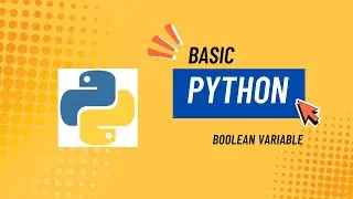 Python Boolean Variables Explained #30 | Beginner’s Guide (True/False Basics)