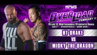 Micky The Dragon vs HT Drake at Overload (15/02/19)