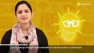 CBSE Class-11 English | Language | Transformation of Sentences