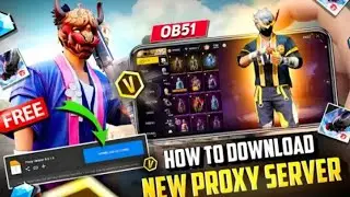 How to Download Proxy Server 2026 Version🔥| Proxy Server Kaise Download Kare| Free Fire Proxy Server