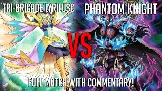 Phantom Knight Tri-Brigade Lyrilusc | Locals Feature Match - Round 2 (11/13/21)