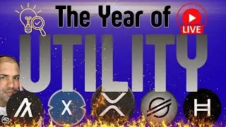 The Year of UTILITY.. (( LIVE )) XRP, Altcoins, BTC, Crypto News & MORE!